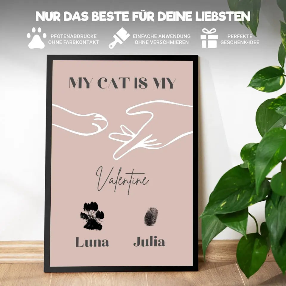 Pfotenabdruck Set + Kunstdruck | MY CAT IS MY VALENTINE